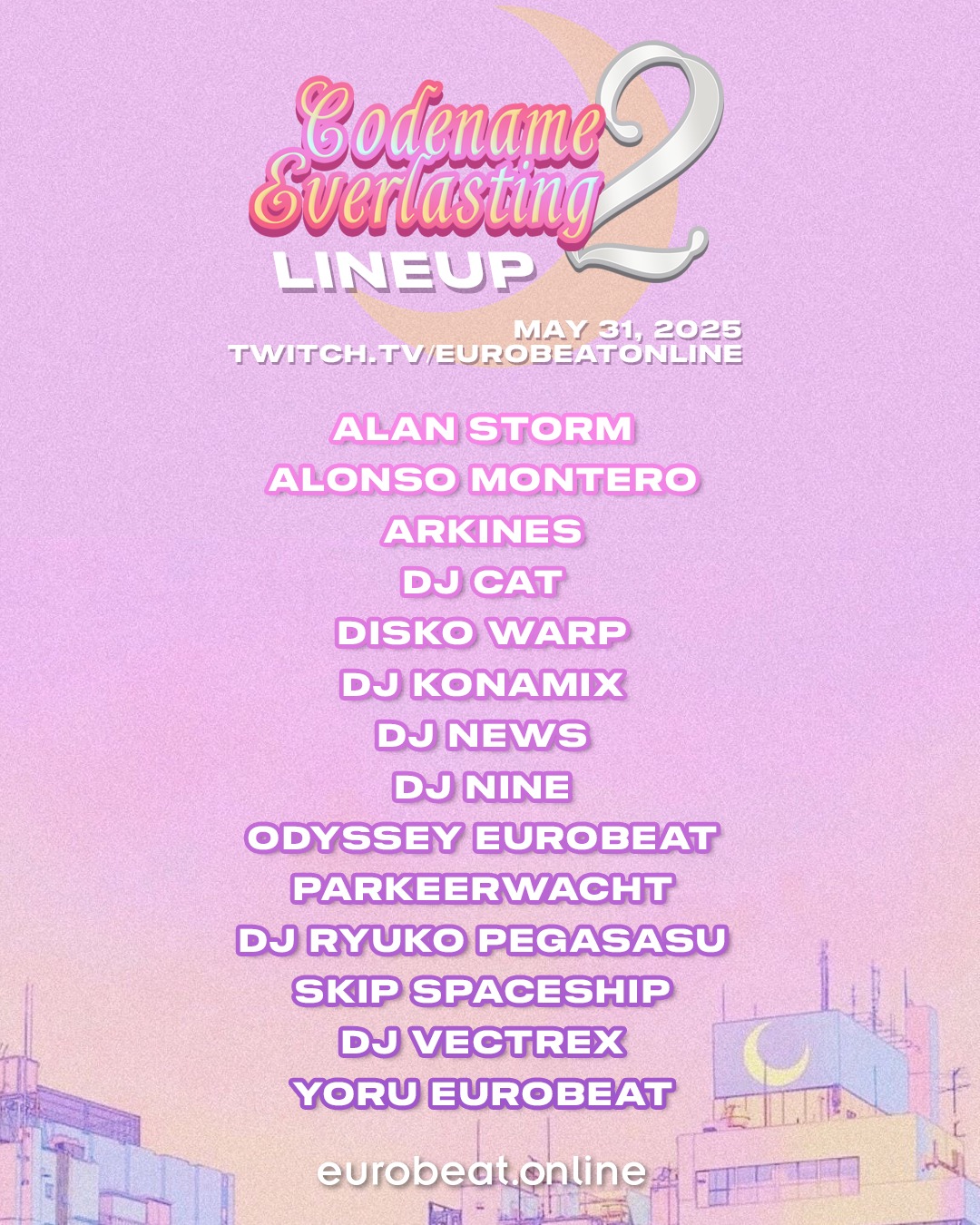 Codename Everlasting 2, May 31, 2025
